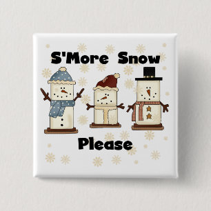 S'more Snow Please Tshirts and Gifts 2 Inch Square Button