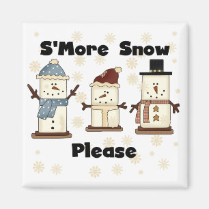S'more Snow Please Tshirts and Gifts Magnet