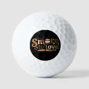 S'more to Love – Cute Campfire Pun T-Shirt Golf Balls