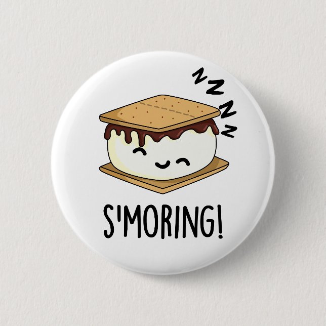 Smoring Funny Smore Puns 2 Inch Round Button (Front)