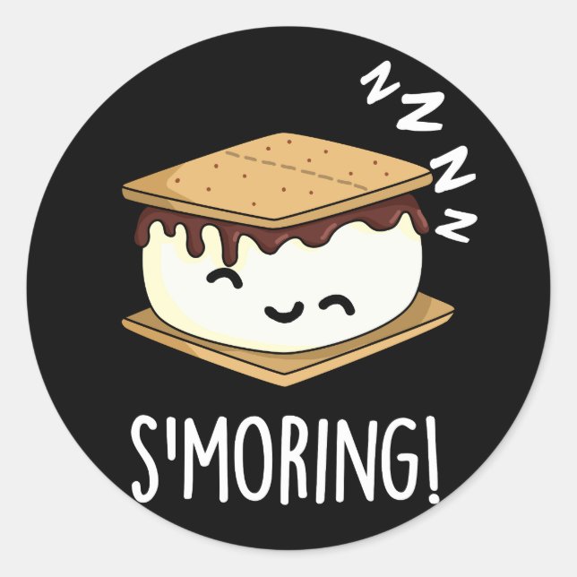 Smoring Funny Smore Puns Dark BG Classic Round Sticker (Front)