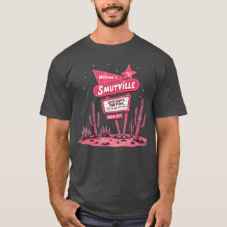 Smutville Funny Book Lover Retro Sign Reading Grap T-Shirt
