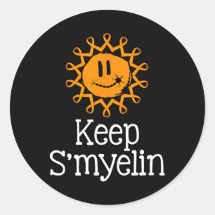 S'myelin Multiple Sclerosis Awareness Ms  Classic Round Sticker