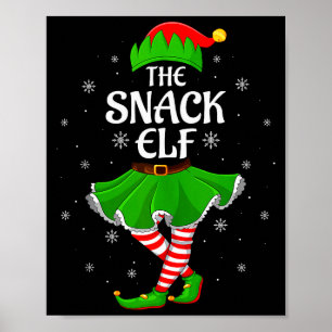 Snack Elf Christmas Family Girls Women Elf Squad X Poster