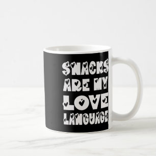 Snacks Are My Love Language Valentine Day Kid's Bo Coffee Mug