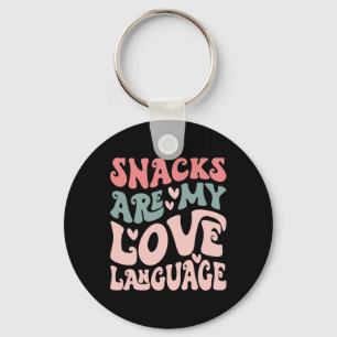 Snacks Are My Love Language Valentine Day Kids Boy Keychain