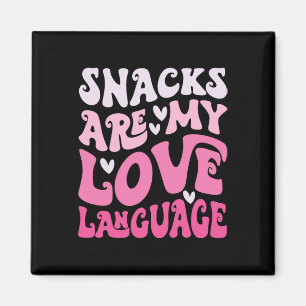 Snacks Are My Love Language Valentine Day Kids Boy Magnet