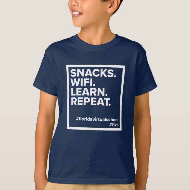 Snacks FLVS. WiFi. Apprenez. Recommencer. T-shirt  (Devant)