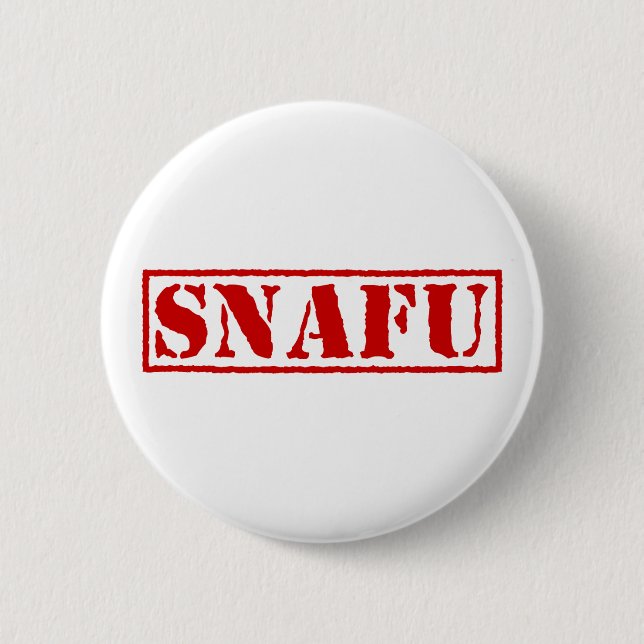 SNAFU 2 INCH ROUND BUTTON (Front)