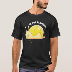 Snail Catching Quote for Slug Collecting and Slug  T-Shirt