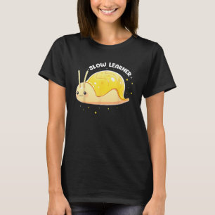 Snail Catching Quote for Slug Collecting and Slug  T-Shirt