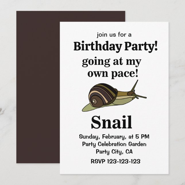 Snail Going At My Own Pace Funny Snail Birthday Invitation (Front/Back)