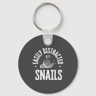 Snail Lover Easily Distracted By Snails, Funny Sna Keychain