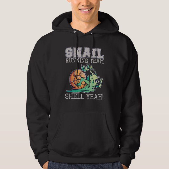 Snail Running Team Shell Yeah Slow Snail Hoodie (Front)