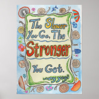 Snail Wisdom Poster