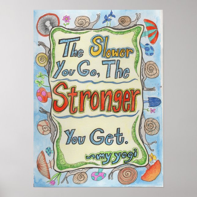 Snail Wisdom Poster (Front)