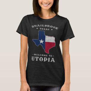 Snailbrook Texas  City of Utopia Along the Colorad T-Shirt