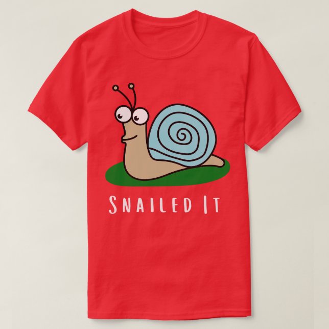 Snailed It Cute Snail T-Shirt (Design Front)