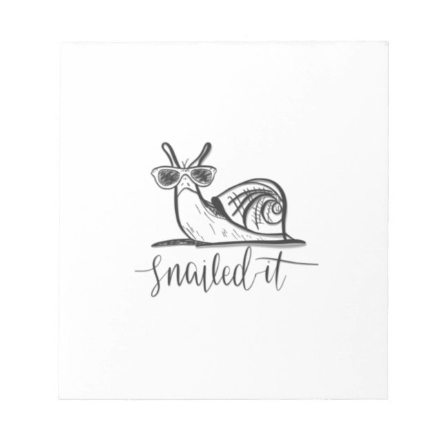 Snailed it notepad (Front)
