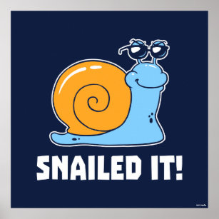 Snailed It Poster
