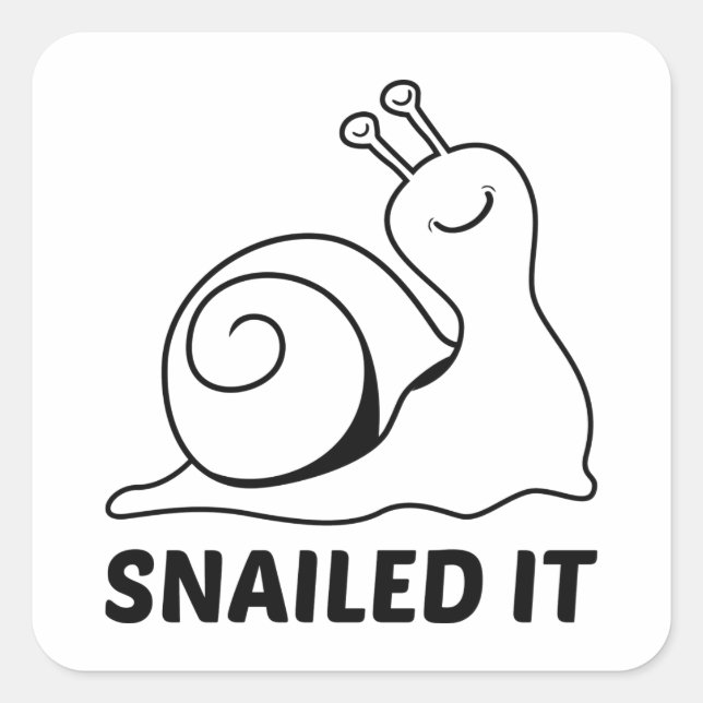 Snailed It Square Sticker (Front)