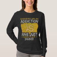 Snake Addiction Funny Farm Animal Lover