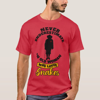 Snake Animal Design Snakes s With Saying Gifts  T-Shirt