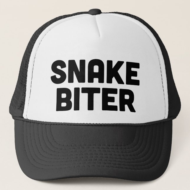 SNAKE BITER fun slogan trucker hat (Front)