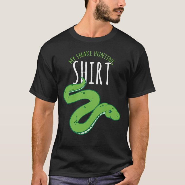 Snake Hunter - My Snake Hunting Shirt (Front)