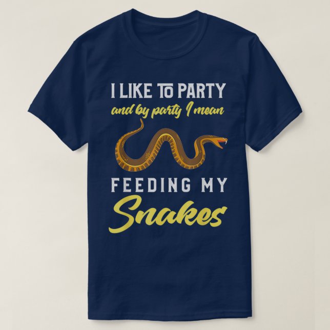 Snake Lover Funny Snake Feeding Snake Owner Gift 1 T-Shirt (Design Front)