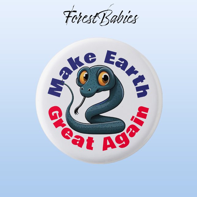 Snake, Make Earth Great Again, Cute Environmental 1 Inch Round Button (Indigo Snake🐍 Make Earth Great Again, ForestBabies Button)
