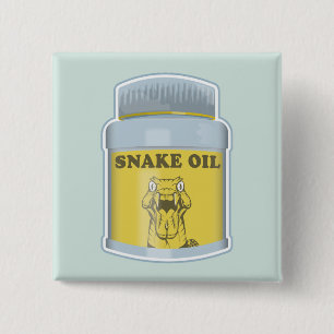 Snake oil alternative medicine 2 inch square button