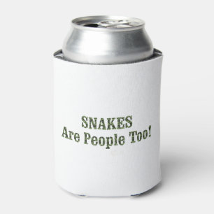 SNAKES Are People Too! Can Cooler