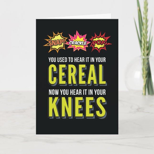 Snap Crackle Pop Funny Vieillissement carte d'anni (Devant)