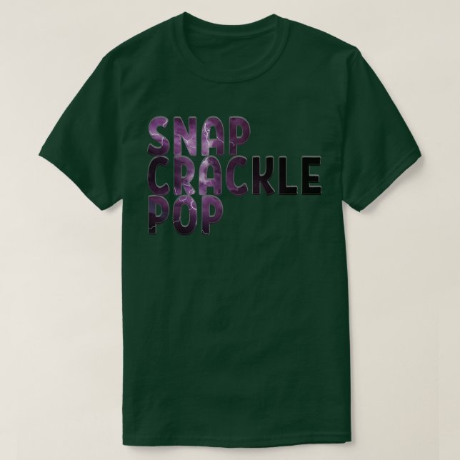 SNAP CRACKLE POP T-Shirt (Design Front)