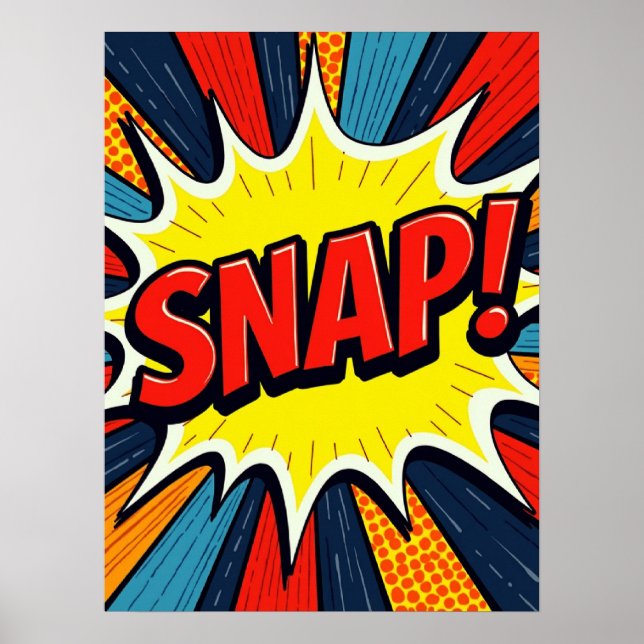 SNAP! Pop Art Comic Explosion Poster (Front)