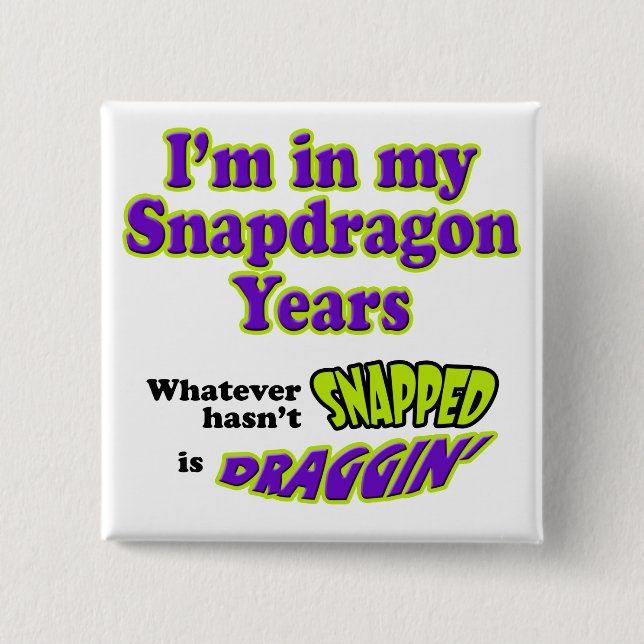 SnapdragonYears 2 Inch Square Button (Front)