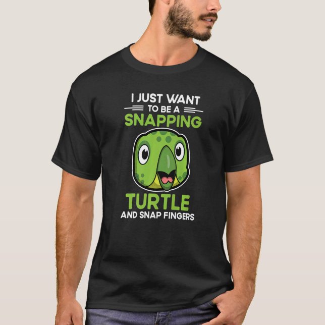 Snapping Turtle Snap Fingers Aligator Snapping Tur T-Shirt (Front)