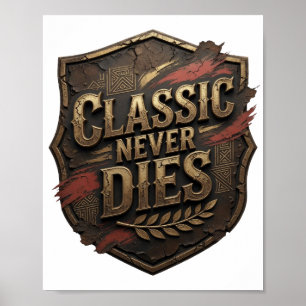 Snappy Gold CLASSIC NEVER DIES v2 Poster