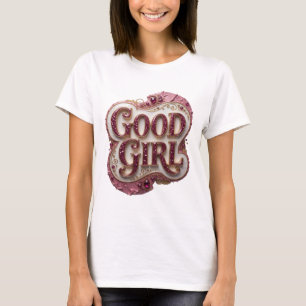Snappy Gold GOOD GIRL Print T-Shirt