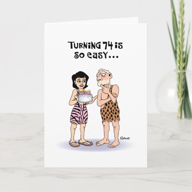 Snarky 74th Birthday Card (Front)