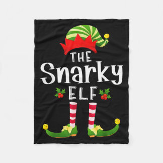 Snarky Christmas Elf Matching Pajama X-mas Party  Fleece Blanket