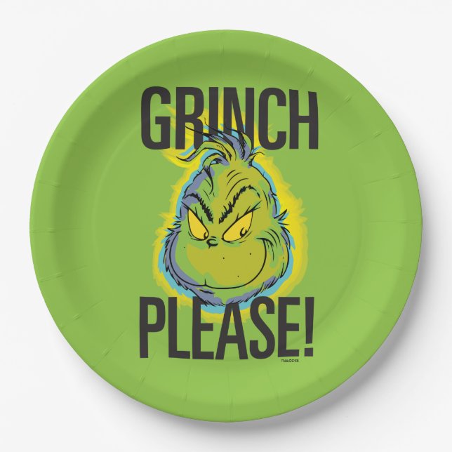 Snarky Grinch | Funny Grinch Please Paper Plate (Front)