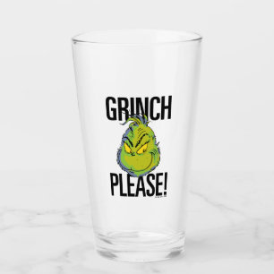 Snarky Grinch   Funny Grinch Please Quote Glass
