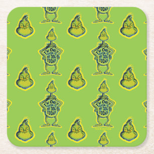 Snarky Grinch   Funny I'm Only Talking to My Dog Square Paper Coaster