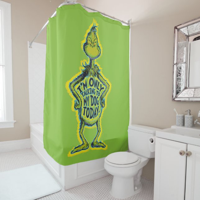 Snarky Grinch | Funny I'm Only Talking to My Dog T (In Situ)