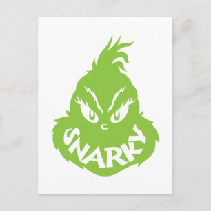 Snarky Grinch   Grinch Face Postcard