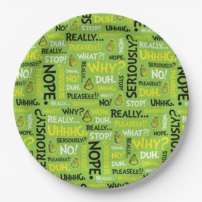 Snarky Grinch | Grinch Snarky Phrase Pattern Paper Plate (Front)