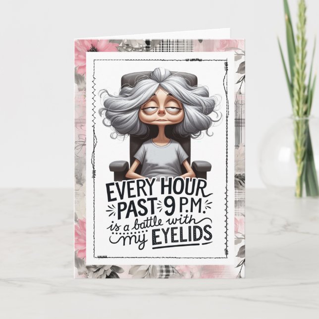 Snarky Old Lady Long Day Humor Card (Front)