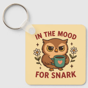 Snarky Owl Coffee In the mood for snark Keychain